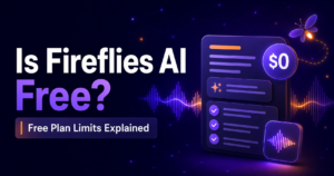 Is Fireflies AI free plan limits explained